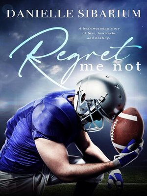 cover image of Regret Me Not